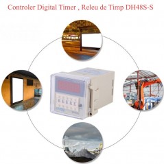 Controler Digital Timer , Releu de Timp DH48S-S