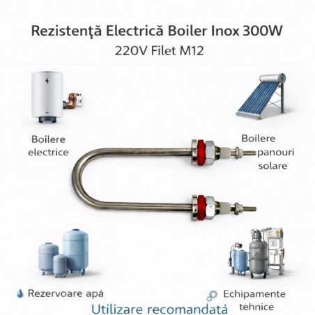 Rezistenta Boiler Inox 300W 220V Filet M12 Element 8mm Tip U