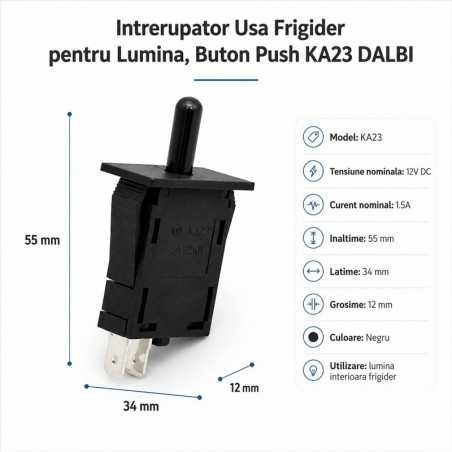 Intrerupator Usa Frigider pentru Lumina, Buton Push KA23