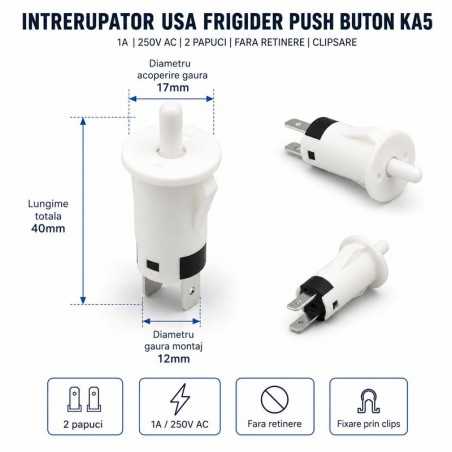 Intrerupator Usa Frigider Push Buton KA5 1A 250V AC fara Retinere