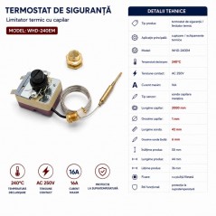 Termostat de Siguranta 240C cu Capilar 250V 16A WHD-240EM